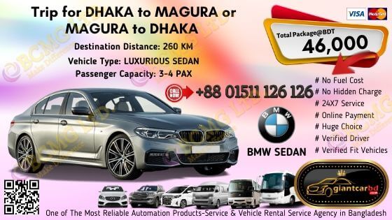 Dhaka To Magura (BMW Sedan)