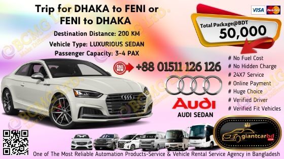 Dhaka To Feni (Audi Sedan)