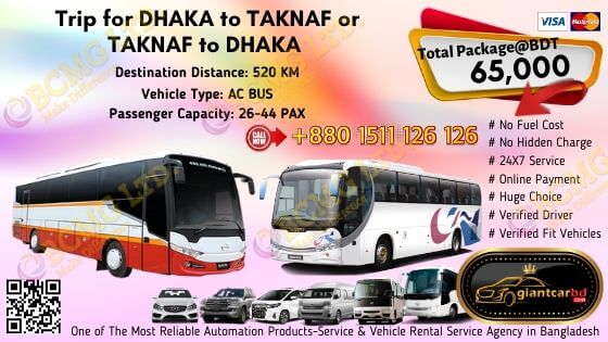 Dhaka To Taknaf (AC Bus)