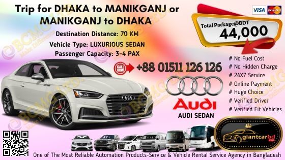 Dhaka To Manikganj (Audi Sedan)