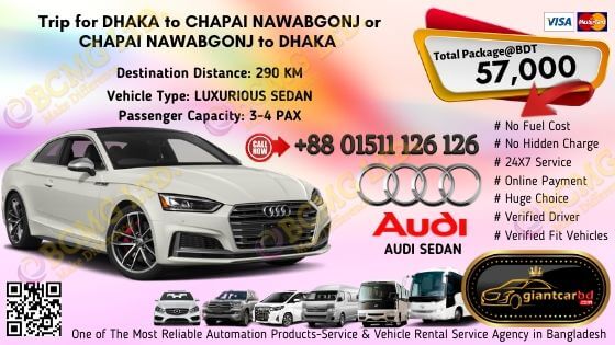 Dhaka To Chapai Nawabgonj (Audi Sedan)