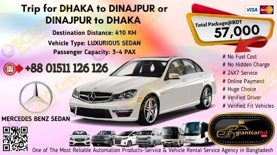 Dhaka To Dinajpur (Mercedes Benz Sedan)