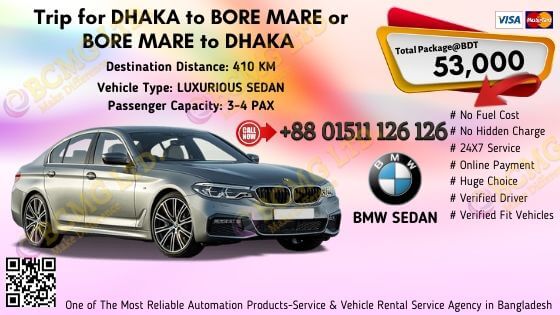 Dhaka To Bore Mare (BMW Sedan)