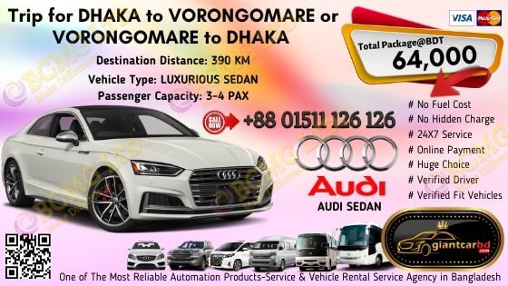 Dhaka To Vorongomare (Audi Sedan)