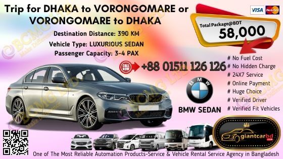 Dhaka To Vorongomare (BMW Sedan)