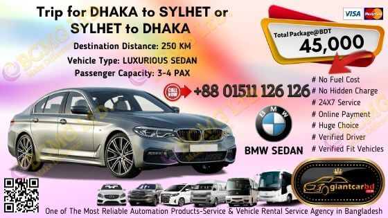 Dhaka To Sylhet (BMW Sedan)