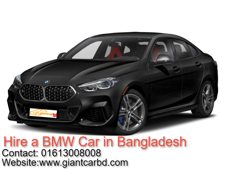 Hire a BMW Car in Dhaka Bangladesh.