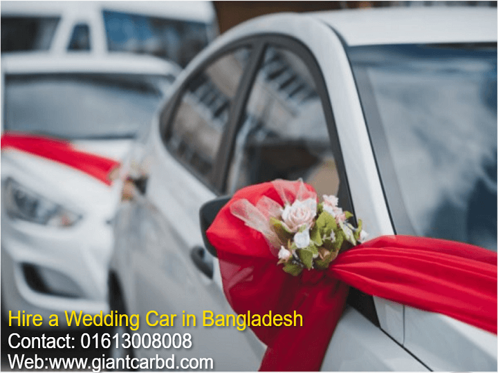 Premium Wedding Car Rent in Dhaka Bangladesh