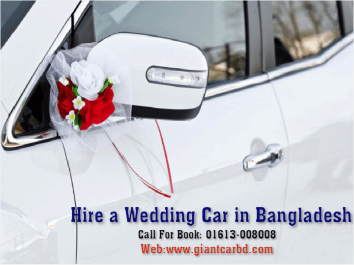 Car rental for wedding in Dhaka Bangladesh