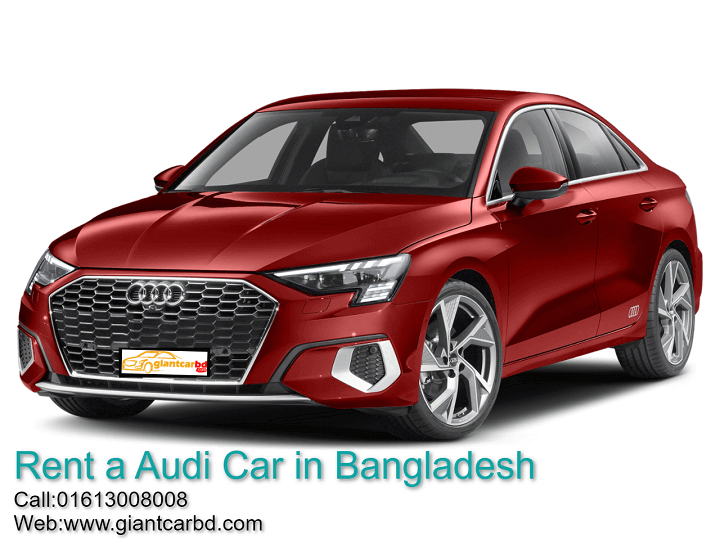 Audi Car Rental Service in Bangladesh