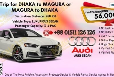 Dhaka To Magura (Audi Sedan)
