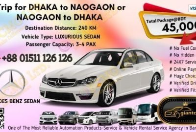 Dhaka To Naogaon (Mercedes Benz Sedan)