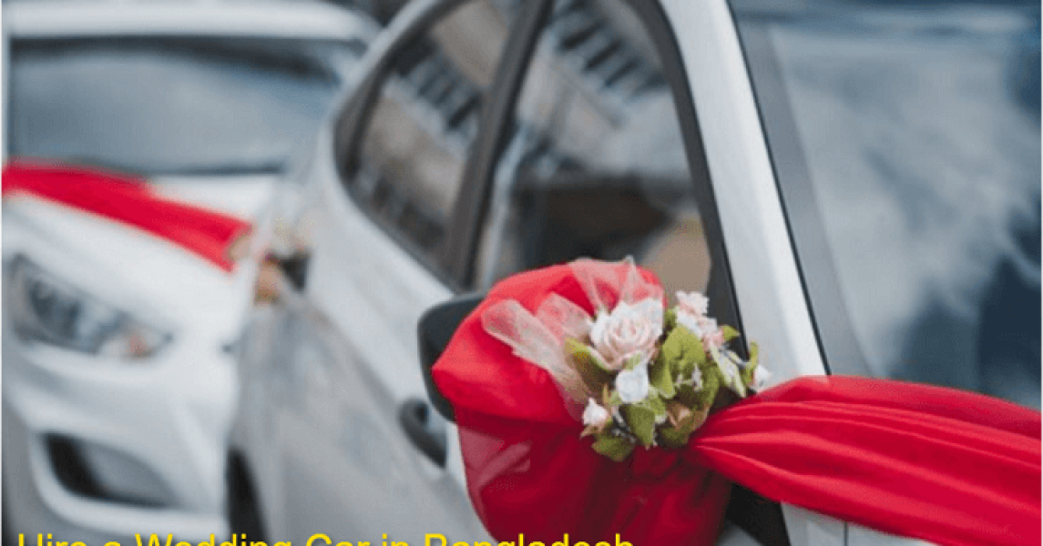 Premium Wedding Car Rent in Dhaka Bangladesh