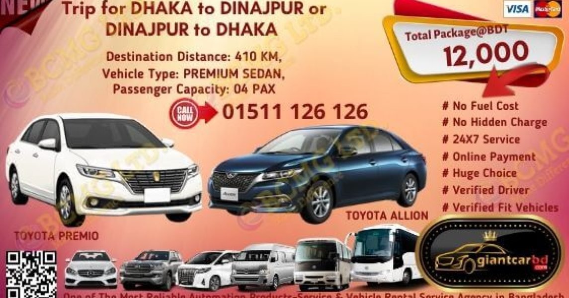 Dhaka To Dinajpur (New Toyota Premio)