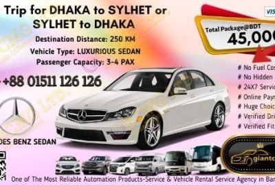 Dhaka To Sylhet (Mercedes Benz Sedan)