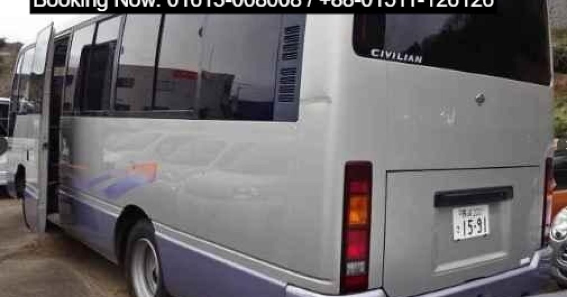 Best Tourist Bus Rental Service in Bangladesh. Nissan Civilian Daily, Weekly, Monthly AC Mini Bus Service in Bangladesh
