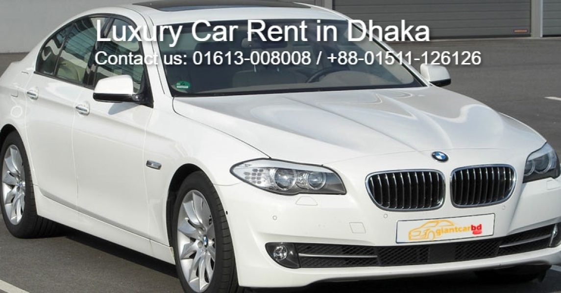 Hire Luxury Car in Dhaka
